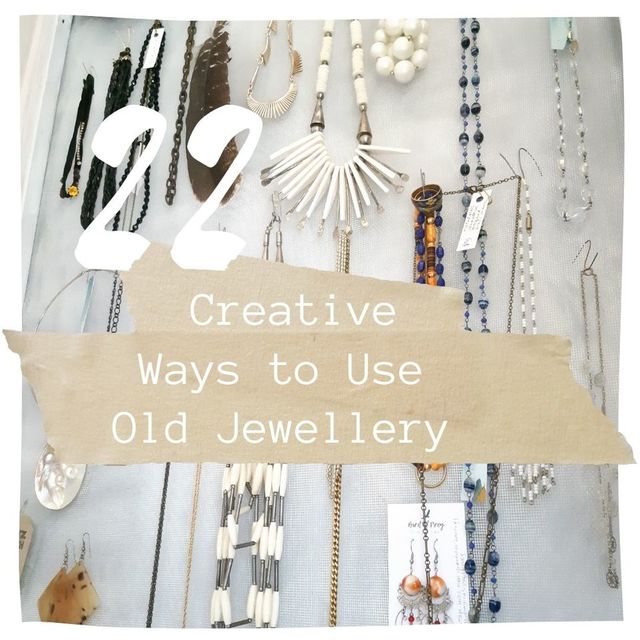 22 Cunningly Creative Ways to Use Old Jewellery